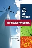 Lean, Rapid and Profitable New Product Develop