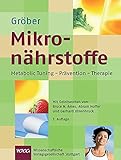 Mikronährstoffe: Metabolic Tuning-Prävention-Therapie (Für die Kitteltasche)