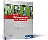 Mastering HR Management with SAP ERP HCM (SAP PRESS: englisch)