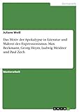 Das Motiv der Apokalypse in Literatur und Malerei des Expressionismus. Max Beckmann, Georg Heym, Ludwig Meidner und Paul Z