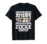 Anime Gamer Zocker Spruch Weeb Kawaii Anime Girl Otaku T-S