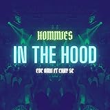 Hommies in the Hood [Explicit]