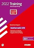 STARK Training Abschlussprüfung Realschule 2022 - Mathematik II/III - Bayern (STARK-Verlag - Abschlussprüfungen)