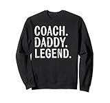 Coaching Gifts Coach Daddy Legend Vatertag Dad Sw