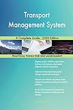 Transport Management System A Complete Guide - 2020 E