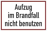 Aufzug im Brandfall nicht benutzen, Textschild, Folie, 300x200