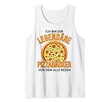 Ich bin der legendäre Pizzabäcker der weltbeste Pizzabäcker Tank Top