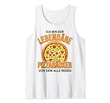 Ich bin der legendäre Pizzabäcker der weltbeste Pizzabäcker Tank Top