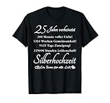 25 Jahre Verheiratet Hochzeitstag Silberhochzeit T-S