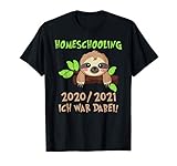 Homeschooling Schulkind Schüler Ich war dabei 20/21 Geschenk T-S