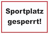 HB-Druck Sportplatz gesperrt Schild A3 (297x420mm)
