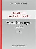 Handbuch des Fachanwalts Versicherung