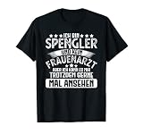 Herren Spengler Frauenarzt Spruch Dachdecker Handwerker Spengler T-S