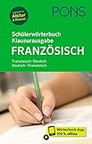 PONS Schülerwörterbuch Klausurausgabe Französisch: Französisch-Deutsch / Deutsch-Französisch. Mit Wörterbuch-App.: Französisch-Deutsch / ... Rund 145.000 Stichwörter und Wendung
