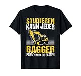 Herren Baggerfahrer Studieren Kann Jeder Bagger Baggerführer T-S