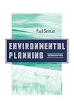 Environmental Planning: The Conservation and Development of Biophysical Resources (Conservation & Development of Biophysical Resources)