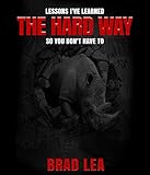 The Hard Way (English Edition)