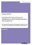 Exemplarische Untersuchung von Abbildungen in Mathematikschulbüchern der Grundschule: Wie unterstützen Sachbilder mit multiplikativen Strukturen bei ... von Vorstellungen zur Multiplikation?