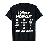 Pälzer T-Shirt Pfälzer Riesling Weinfest Pfälzisch Geschenk T-S