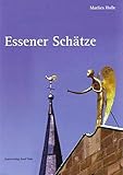 Essener Schätze. Eine Entdeckungstour rund um Dom und Schatzkammer für Jung