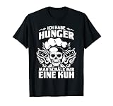 Herren Ich habe Hunger man schäle mir eine Kuh - Lustiges Grill T-S