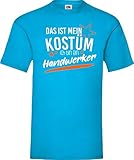 Shirtinstyle T-Shirt Das ist Mein Kostüm ich Bin EIN Handwerker Karneval Fasching Kostüm Verkleidung, türkis, XXL