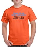 Comedy Shirts - Kann ich so nicht beurteilen, müsste ich nackt sehen. - Herren T-Shirt - Orange/Blau-Braun Gr. XL