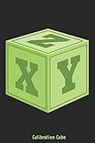 XYZ Calibration Cube: Notizbuch, Skizzenbuch, Planer oder Konstruktionsbuch in 6x9 Zoll (ca A5) | perfekt für alle G-Code-Fans, 3D-Modell Designer, ... von Projekten und zum festhalten von Ideen!
