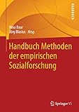 Handbuch Methoden der empirischen Sozialforschung