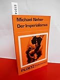 Der Imperialismus. Das deutsche Reich und seine europäischen Nachbarn im Zeitalter der imperialen Expansion (1880-1914)
