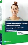 Planen, Durchführen und Auswerten von Abschlussarbeiten in der Psychologie und den Sozialwissenschaften (Pearson Studium - Psychologie)