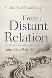 From a Distant Relation (Judaic Traditions in Literature, Music, and Art) (English Edition)