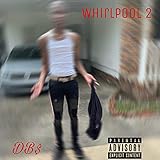 Whirlpool 2 !! [Explicit]