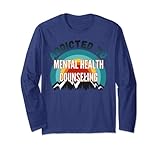 Addicted to Mental Health Conseling College Major Geschenk Lang