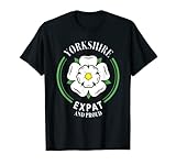 Yorkshire Expat Rose Flagge EY UP Yorkshire UK North England T-S