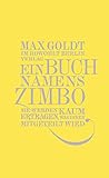 Ein Buch namens Zimbo: Sie werden kaum ertragen, was Ihnen mitgeteilt w