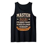 Master 2021 Abschluss Prüfung Abitur lustig Lehrer Geschenke Tank Top