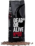 DEAD OR ALIVE Espresso N03 Kaffeebohnen - Extra starke koffeinreiche, langsam geröstete italienische Mischung - 100% Robusta, feinste Crema - Barista, dunkle und vegane Röstung - 1kg Gastro B