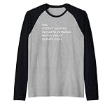 IT-Geschenk-T-Shirt Nein Ich weiß nicht, was mit Ihrem Computer los ist Rag