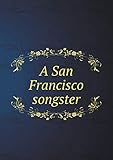 A San Francisco Song