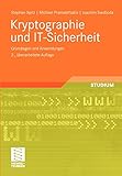 Kryptographie und IT-Sicherheit: Grundlagen und Anwendung