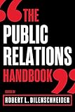 The Public Relations Handbook (English Edition)