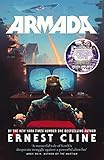 Armada: From the author of READY PLAYER ONE (English Edition)