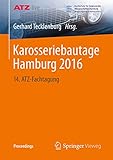 Karosseriebautage Hamburg 2016: 14. ATZ-Fachtagung (Proceedings)