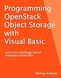 Programming OpenStack Object Storage with Visual Basic (English Edition)