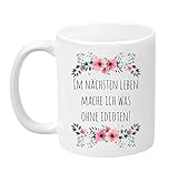 TassenTicker - 'Im nächsten Leben mache ich was ohne Idioten' - lustige Tasse - Kaffeetasse - beidseitig bedruckt - Blumen - Spruch - Arbeit - Büro - Kollegen - Geschenk (Weiß)