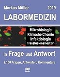 Labormedizin 2019: in Frage und Antwort (irm-books)