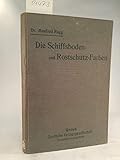 Die Schiffsboden- und Rostschutz-Farb