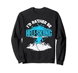 I'd Rather Be Heli-Skiing - Skifahrer Skifahren Helikopter Ski Sw