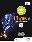 AQA A Level Physics Student Book 1 (AQA A level Science) (English Edition)